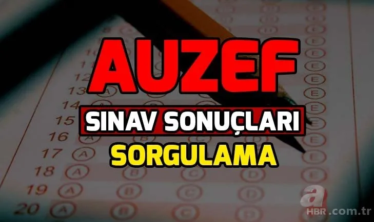 AUZEF sınav sonuçları sorgulama nasıl yapılır? 2019 AUZEF sınav sonuçları sorgulama ekranı!
