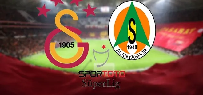 Galatasaray - Alanyaspor maçı ne zaman, saat kaçta, hangi kanalda? GS - Alanya maçı muhtemel 11’ler