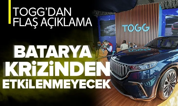 TOGG CEO’su Karakaş duyurdu: Batarya krizinden etkilenmeyeceğiz