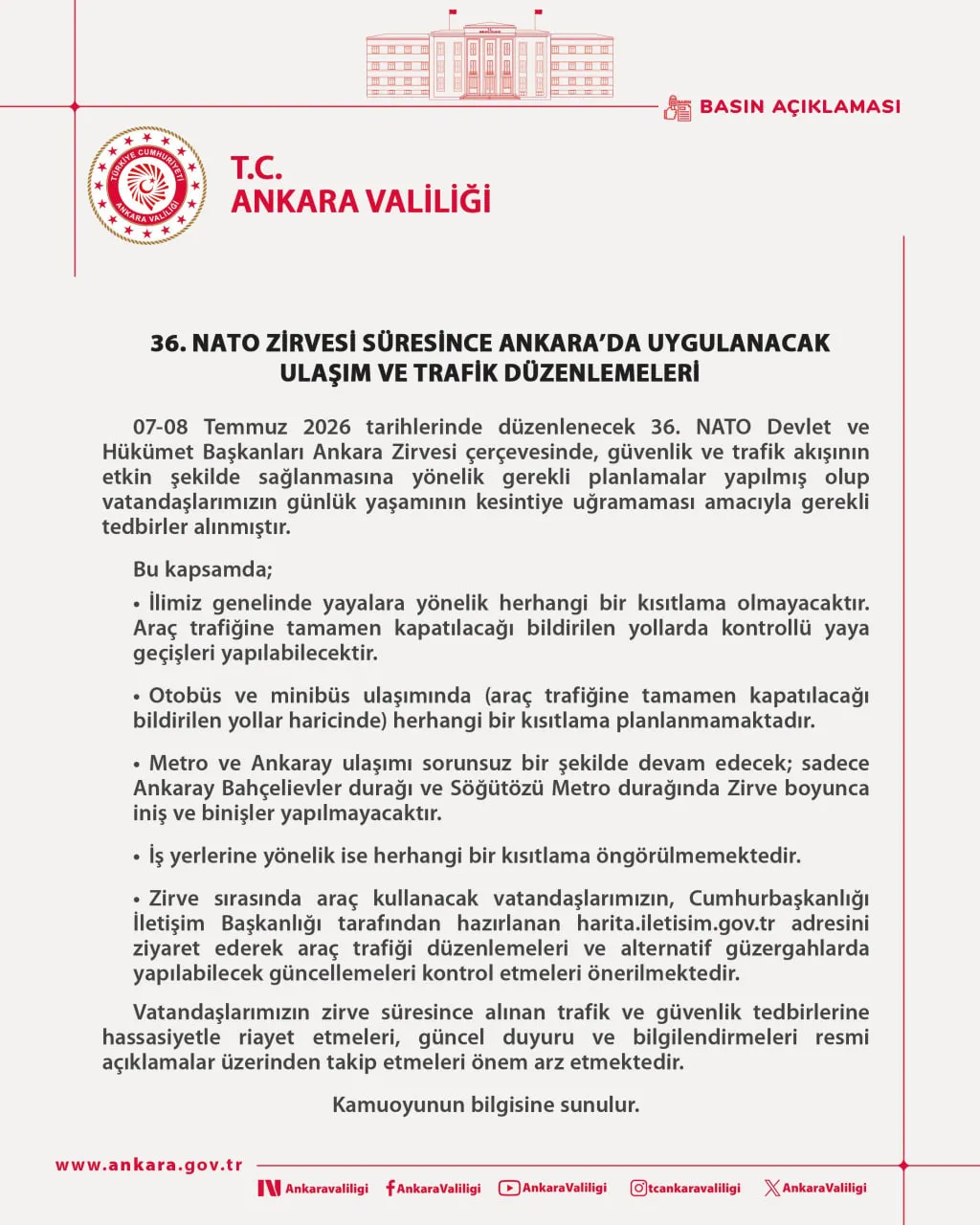 ankarada-7-8-temmuzda-hangi-yollar-kapali-nato-zirvesi-alternatif-guzergahlar-1782543090345.jpg Ankara Valiliği, zirve süresince toplu taşıma tedbirlerine ilişkin detayları paylaştı. (Görsel: Ankara Valiliği)