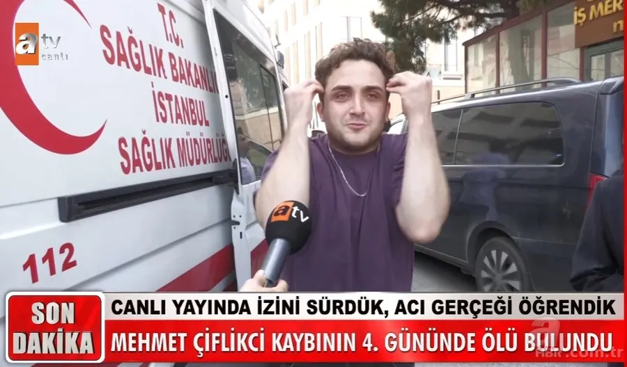 Babasıyla aynı kaderi paylaştı! Müge Anlı'da aranan Mehmet Çiftlikci'nin kahreden sonu 5