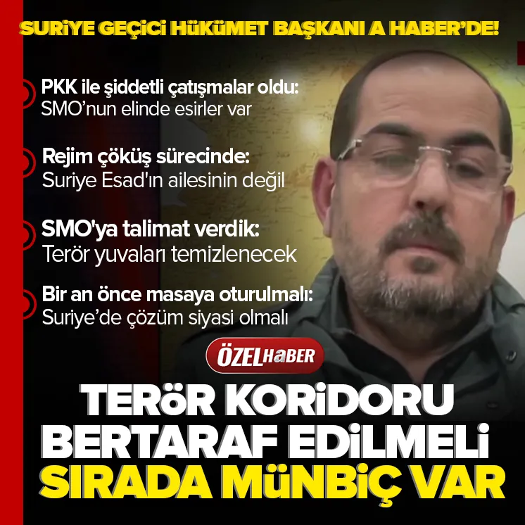 Suriye geçici hükümeti Başkanı A Haber’de