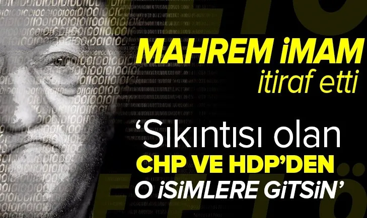 FETÖ imamı Yasin Ugan itraf etti! FETÖ’nün can simidi HDP olmuş