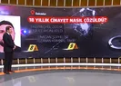 18 yıllık faili meçhul dosya kapandı: DNA eşleşmesi katili ortaya çıkardı