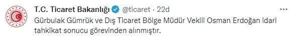 Ticaret Bakanlığı: Gürbulak Gümrük ve Dış Ticaret Bölge Müdür Vekili Osman Erdoğan görevden alındı - 4