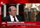 Burhan Kuzuya veda! Başkan Erdoğan da cenaze törenine katıldı