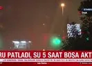 İstanbul’da su borusu patladı