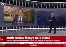 İsveçin NATO üyeliği TBMM Komisyonunda kabul edildi!