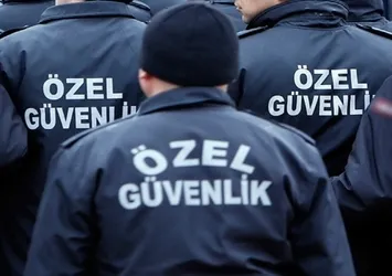 Özel güvenlikte FETÖ temizliği!