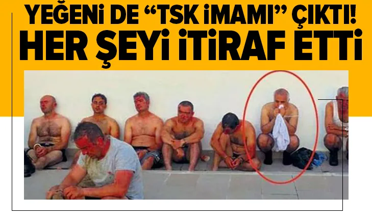 FETÖ’cü Öksüz’ün yeğeninden müthiş itiraflar