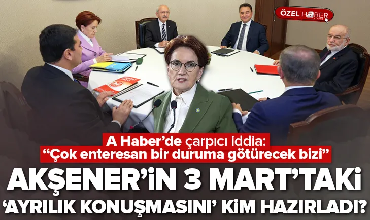 Akşenerin ayrılık konuşmasını kim hazırladı?