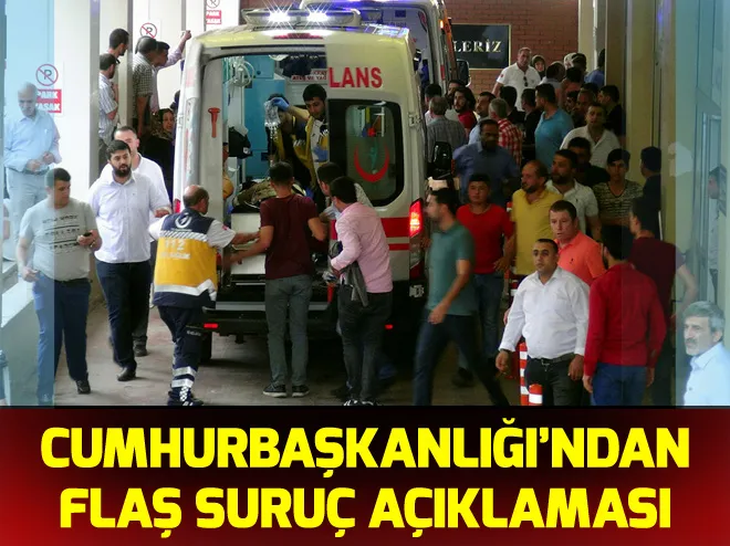 Cumhurbaşkanlığından Suruçta AK Partililere yönelik saldırı hakkında açıklama