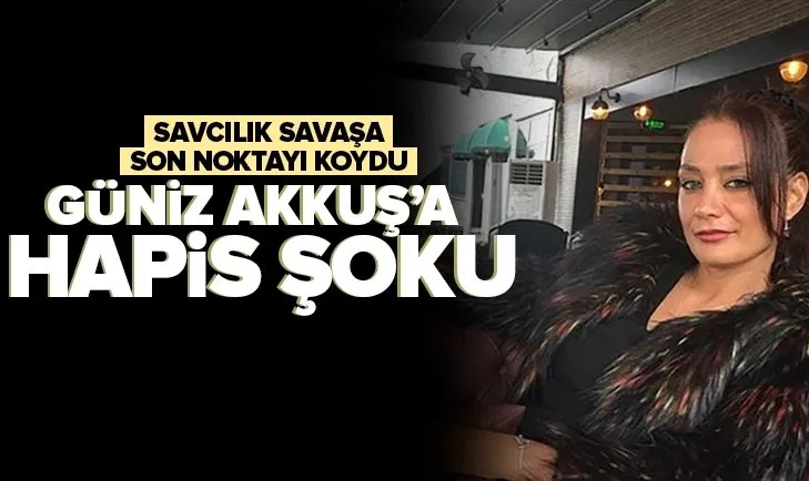 Güniz Akkuş’un sosyal medya savaşına 28 yıl hapis