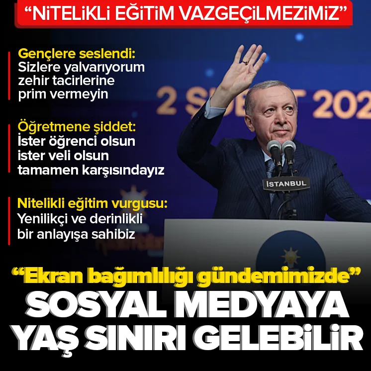 Erdoğan: Sosyal medyaya yaş sınırı gelebilir