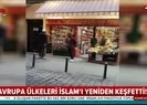 İslama Avrupada sempati Türkiyede saldırı