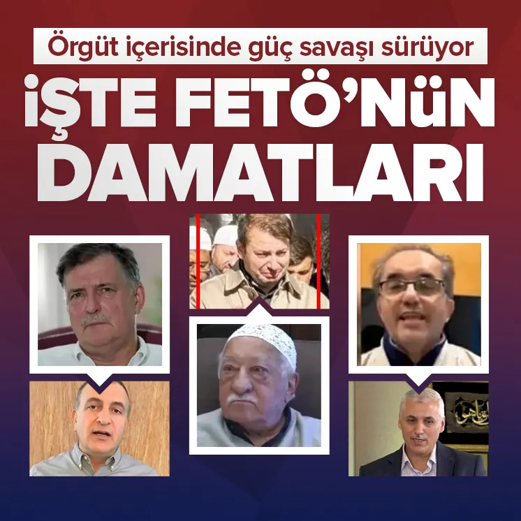 İşte FETÖnün damatları! Örgütte güç kavgası sürüyor