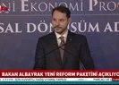 Bakan Albayrak reform paketini açıkladı