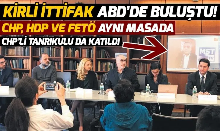 Kirli ittifak ABD'de buluştu! CHP, HDP ve FETÖ aynı masada!