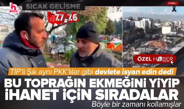 TİP’li Ahmet Şık devlete isyan çağrısında bulundu