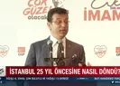 İstanbul 25 yıl öncesine nasıl döndü?