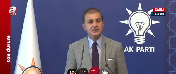 AK Parti Sözcüsü Ömer Çelik’ten MYK sonrası flaş açıklamalar | Dünyaya Afganistan mesajı