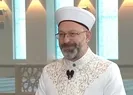 Diyanet İşleri Başkanı Erbaş A Haber’de