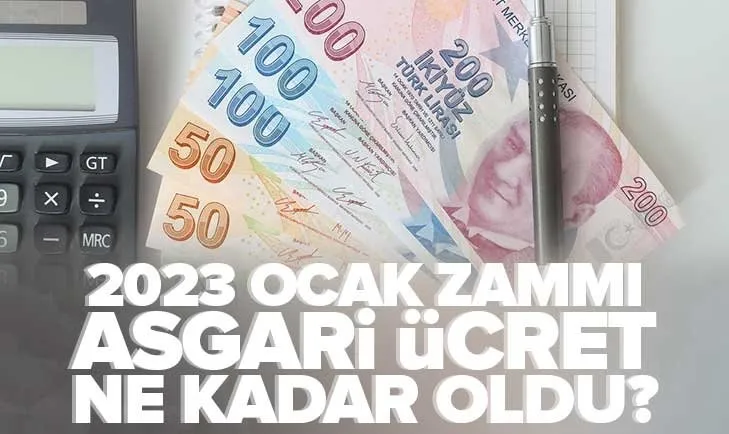 Asgari ücret zammı son dakika: 2023 Ocak zammı asgari ücret ne kadar oldu? Net-brüt asgari ücret kaç TL?