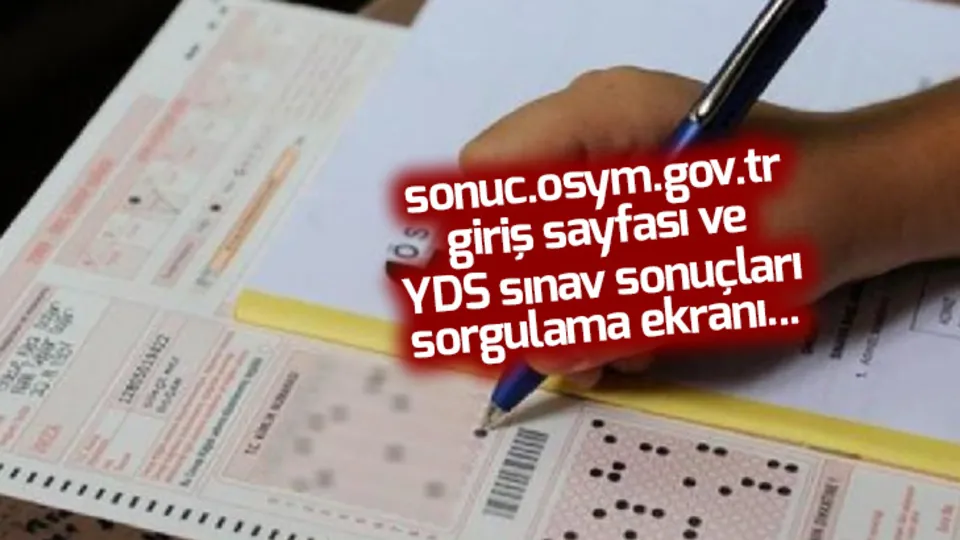 sonuc.osym.gov.tr giriş: YDS sınav sonuçları sorgulama 2019