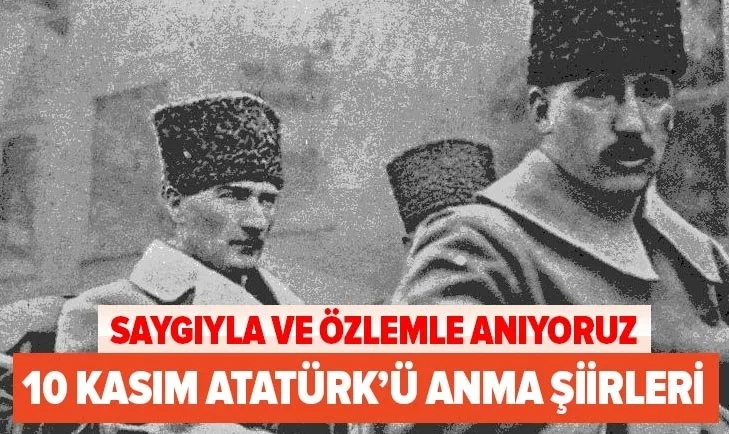 10 kasim siirleri en guzel 10 kasim