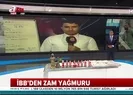 İstanbulda nelere zam yapıldı?