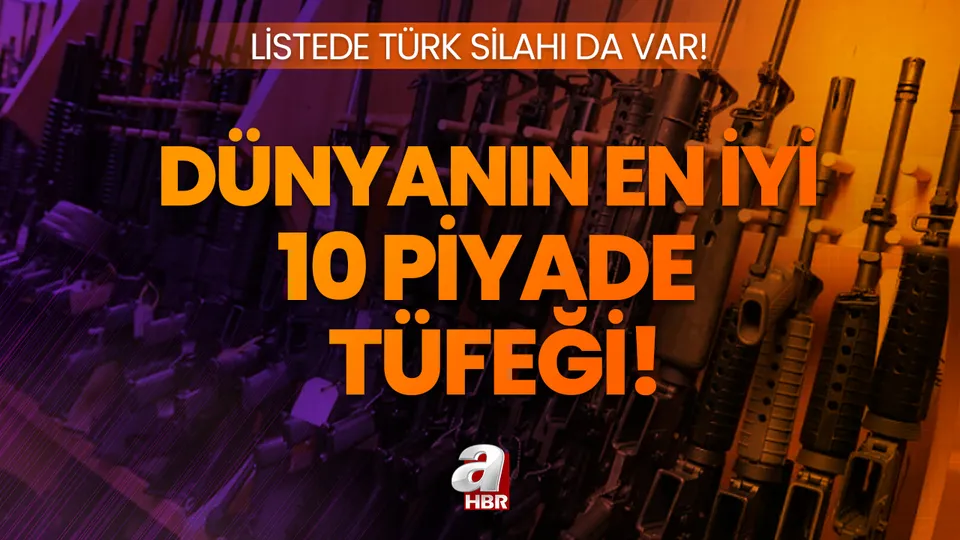 Dünyanın en iyi 10 piyade tüfeği! Listede Türk silahı da var! İşte isimleri ve özellikleri...