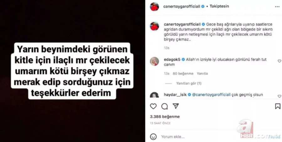 Esra Erol'un ekibinden kötü haber! Caner Toygar’ın beyninde kitle bulundu 5
