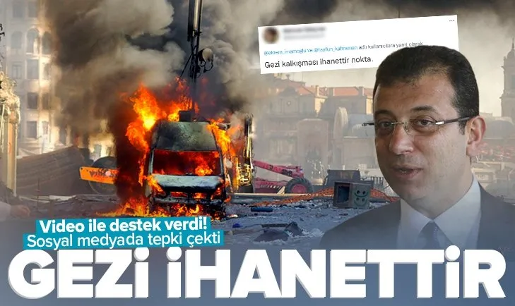 CHP’li İmamoğlu’nun Gezi olayları desteğine tepki