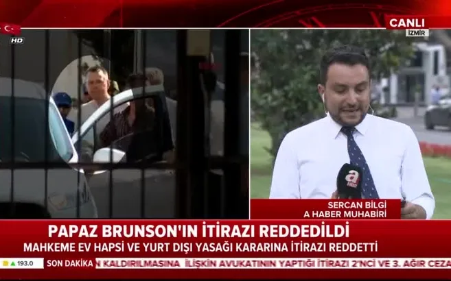 ABD’li Papaz Brunson’ın itirazı reddedildi