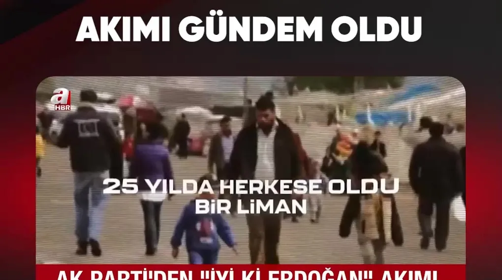 "İYİ Kİ ERDOĞAN" AKIMI GÜNDEM OLDU