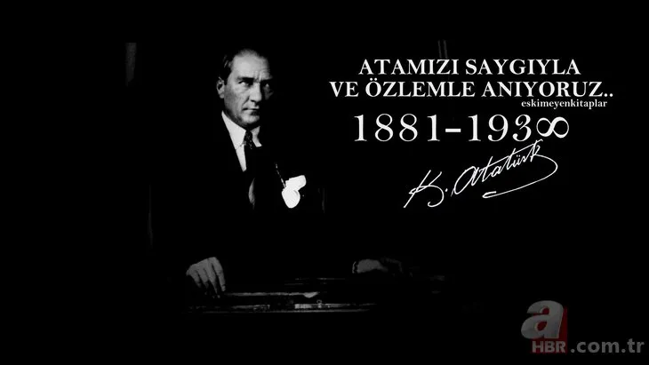 10 Kasım Atatürk'ü anma mesajları! Resimli, yazılı, WhatsApp, Facebook, Instagram, Twitter 10 Kasım sözleri