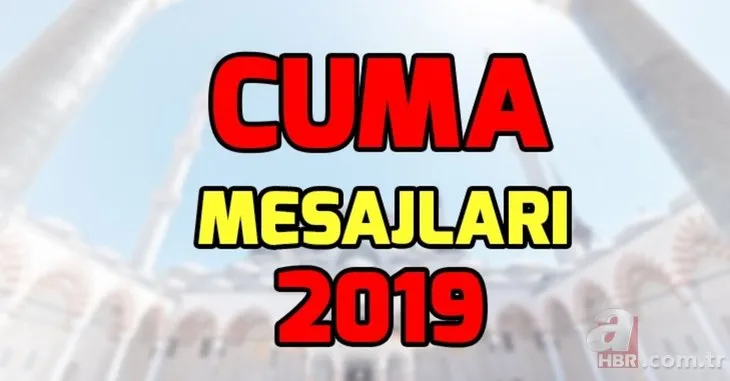 Cuma mesajları ile sevdiklerinizi mutlu edin! Dualı, hadisli, en yeni Cuma mesajları