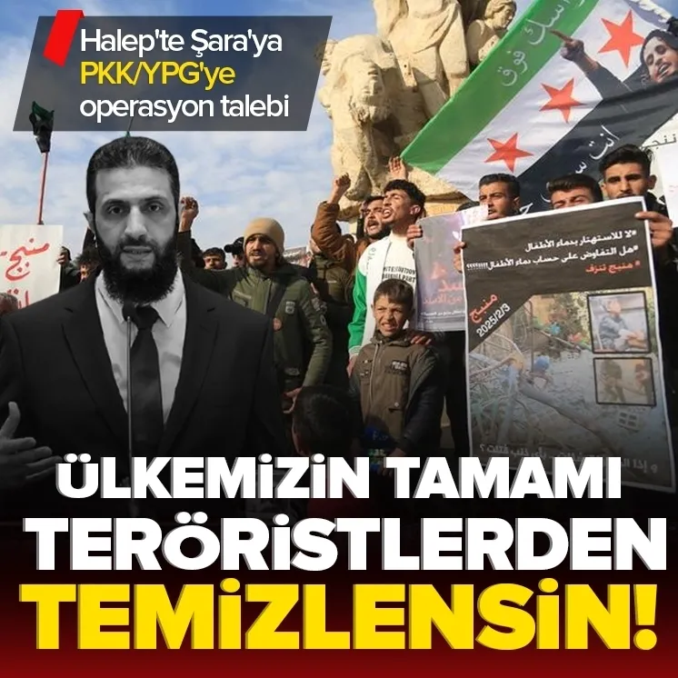 Halepte Şaraya PKKya operasyon talebi