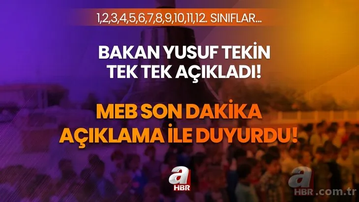 MEB son dakika açıklama ile duyurdu! Bakan Yusuf Tekin tek tek açıkladı! Anasınıfı, 1,2,3,4,5,6,7,8,9,10,11,12. sınıflar...