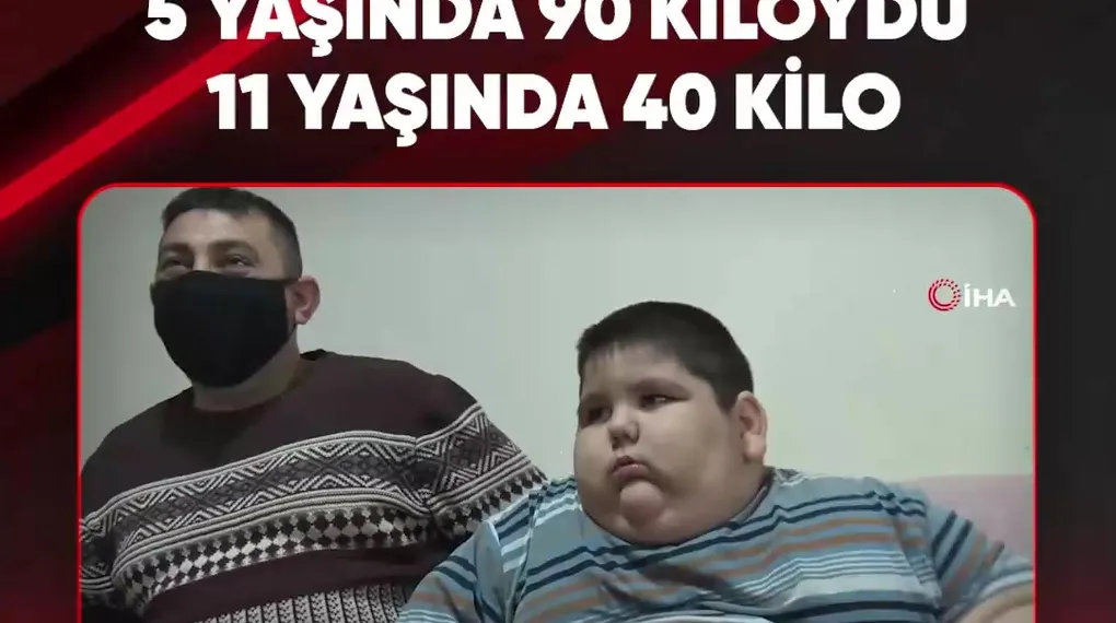 5 YAŞINDA 90 KİLOYDU, 11 YAŞINDA 40 KİLO