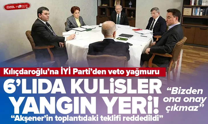 Altılı koalisyonda kulisler yangın yeri!