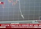 Fitchin Türkiyeye verdiği not ne anlama geliyor? Özlem Doğaner: Karar adil değil