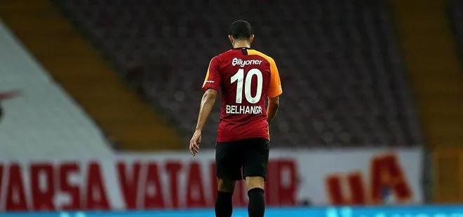 Galatasaray Belhanda’ya gelen transfer teklifini reddetti!