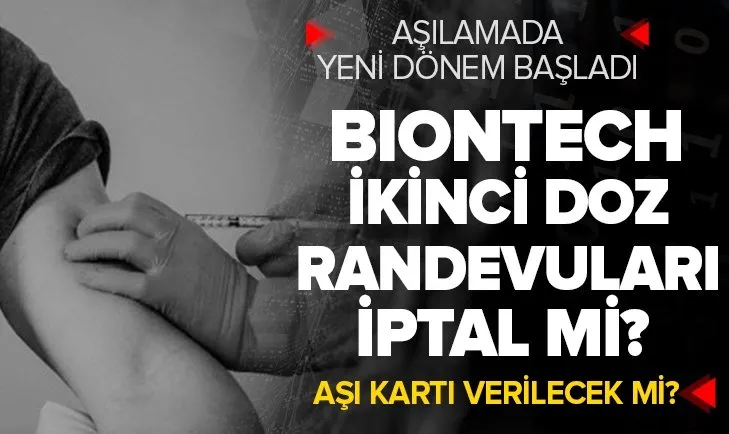 İkinci doz BioNTech aşısı iptal mi edildi? İkinci doz BioNTech aşısı randevusu alanlar ne yapacak? Sistem ne zaman düzelecek?