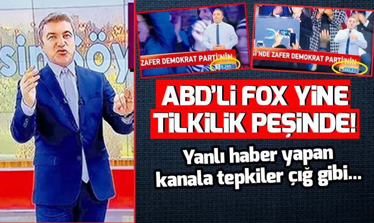 ABDli FOX TV yine tilkilik peşinde!