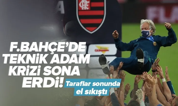 Fenerbahçe’de Jorge Jesus dönemi! Anlaşma sağlandı