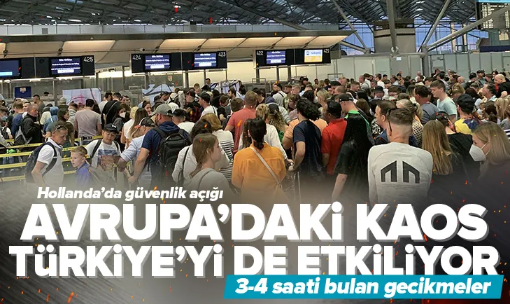 Avrupadaki kaos Türkiyeyi de etkiliyor