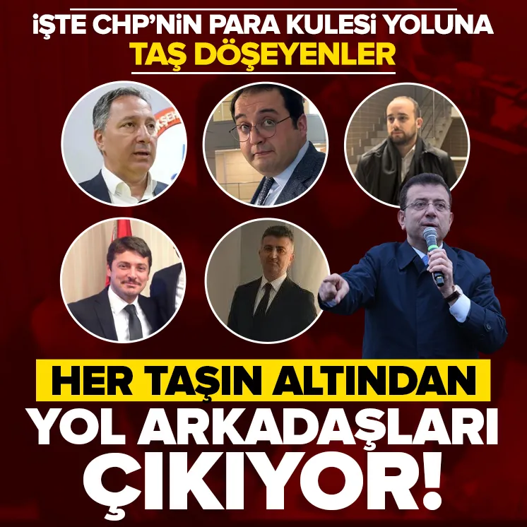 Her taşın altından İmamoğlu’nun arkadaşları çıkıyor
