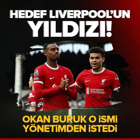 Galatasaray’da hedef Liverpool’un yıldızı! Okan Buruk o ismi istiyor
