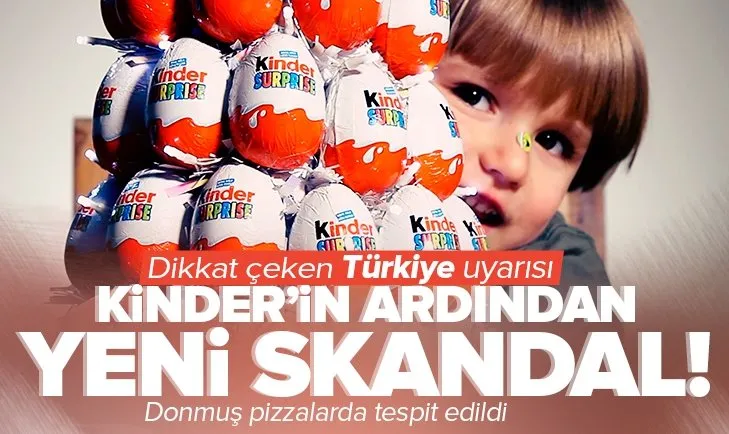 Kinder Sürpriz’in ardından yeni skandal! Nestle’nin donmuş pizzalarında tespit edildi | Dikkat çeken Türkiye uyarısı